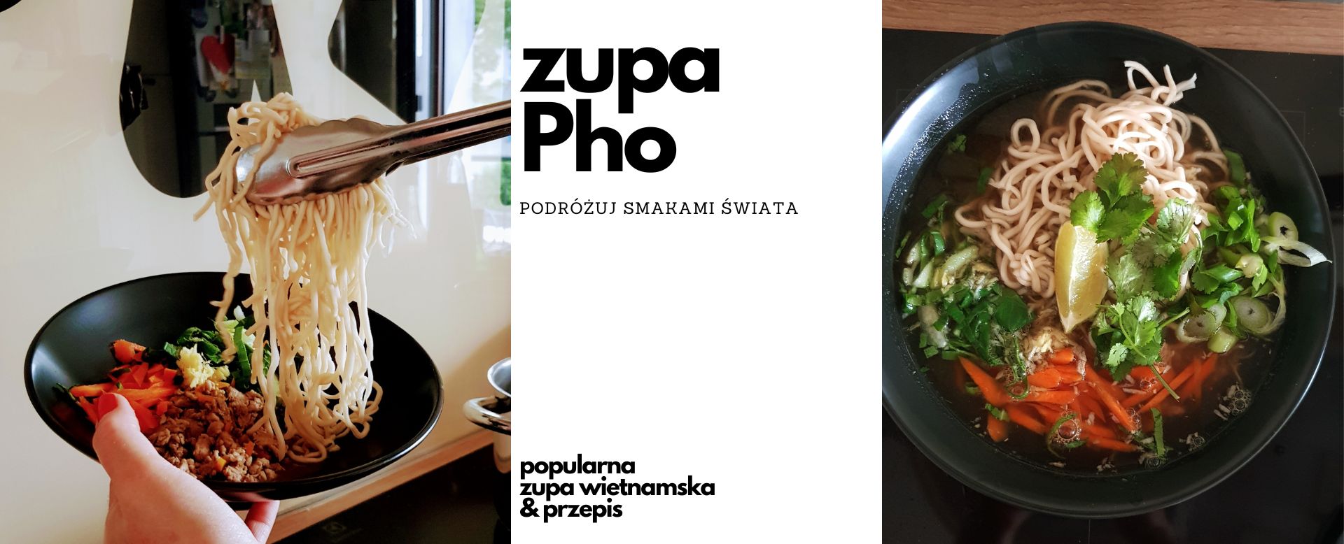 Najpopularniejsza wietnamska zupa Pho